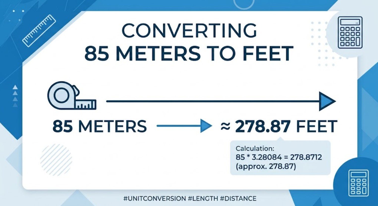 85 Meters to Feet